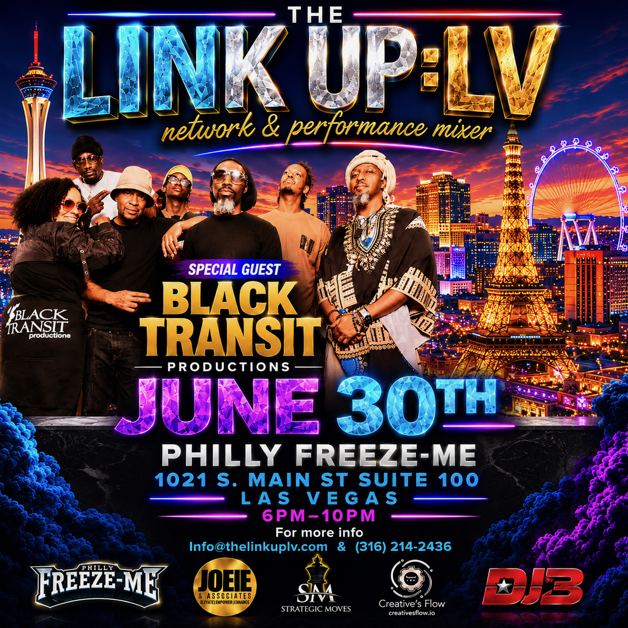 The Link Up: LV — Black Transit special guest, June 30th, Philly Freeze-Me, Las Vegas